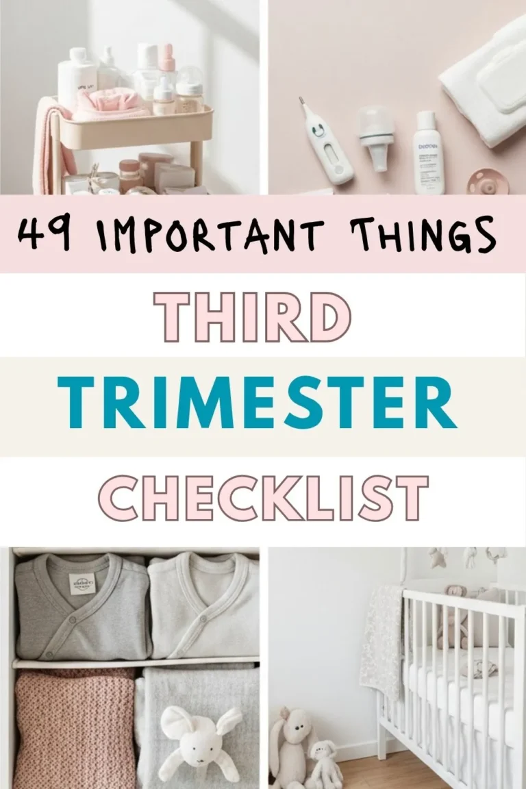 Things To Do Before Baby Arrives – Third Trimester Checklist | Essentials For First Time Mom