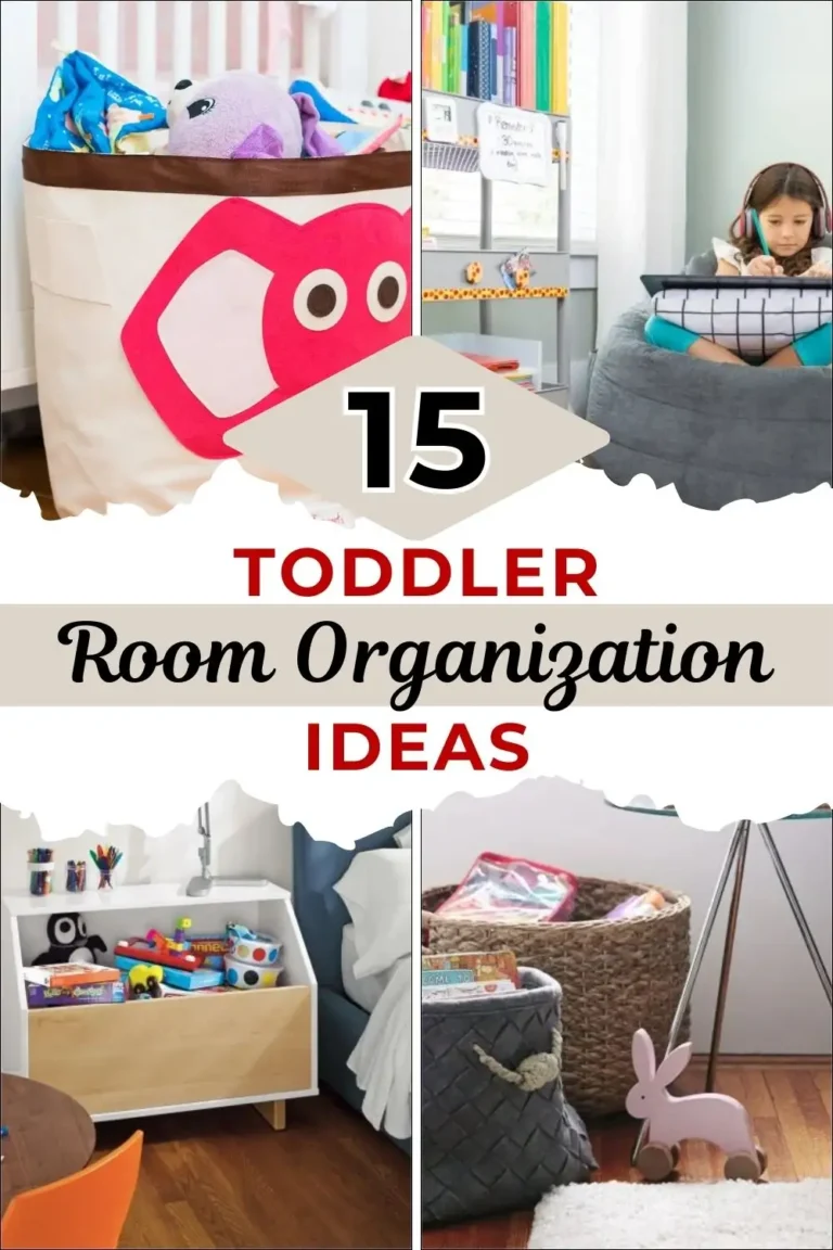 15 Toddler Room Organization Ideas: Simple & Tidy
