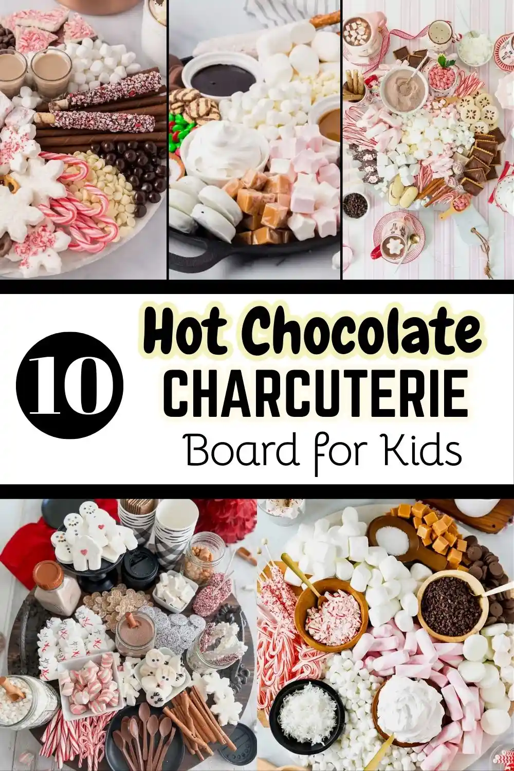 Hot Chocolate Charcuterie Board For Kids featuring marshmallows, peppermint sticks, caramel squares, chocolate chips, whipped cream, and festive toppings.